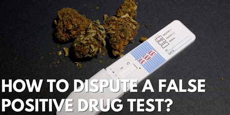 can you contest a drug test for a broken seal|dispute false positive drug test.